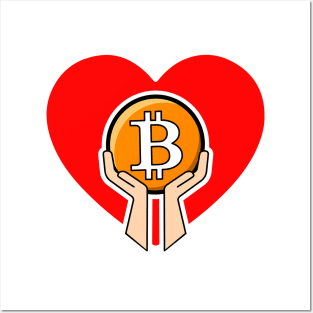 love holding bitcoin, new era digital decentralization money Posters and Art